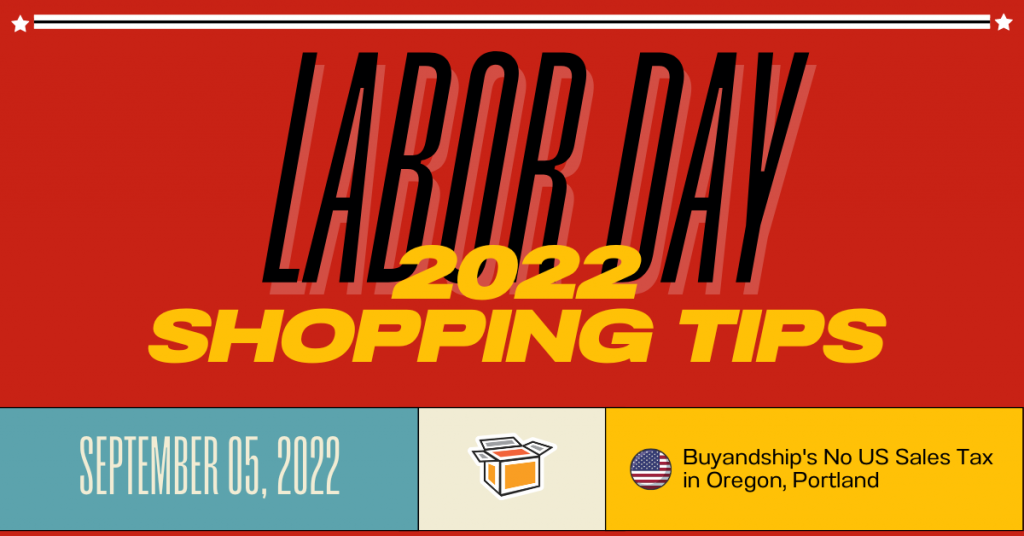 Buyandship Shopping Guide Labor Day Sales Tips and Reminders
