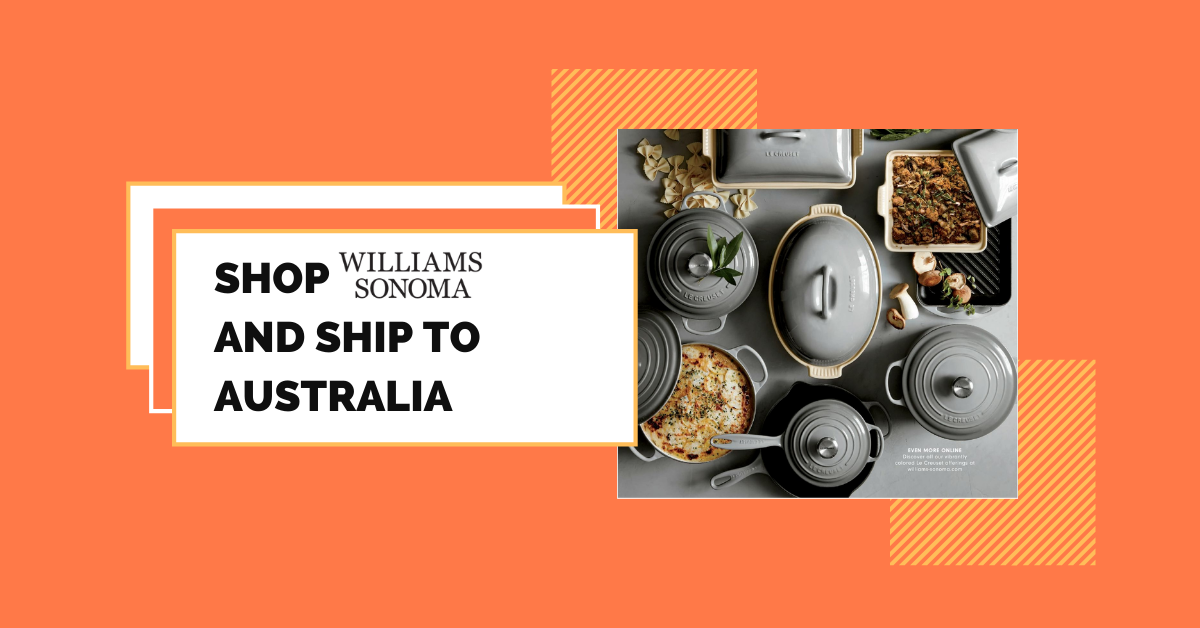 shop Williams Sonoma ship to Australia
