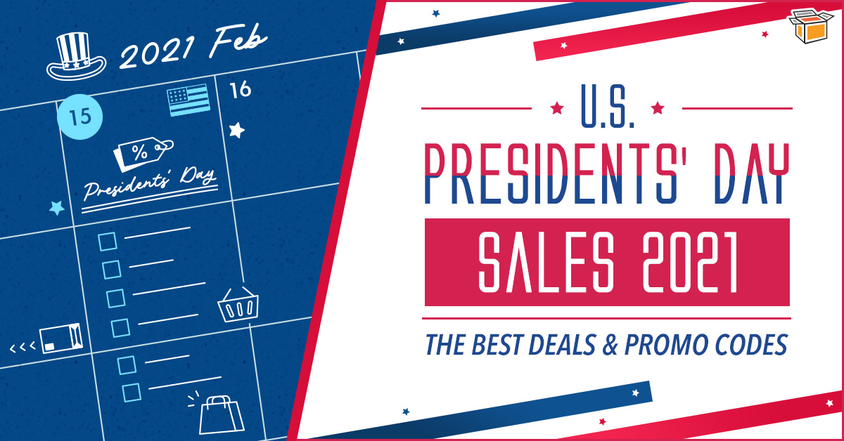 2021 U.S. Presidents’ Day All Deals & Promo Codes (Last Update 15