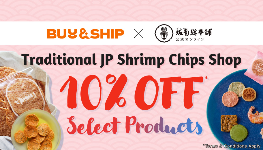 Buy&amp;Ship x Bankaku Sohonpo Exclusive Offer: 10% Off Selected Shrimp Chips!